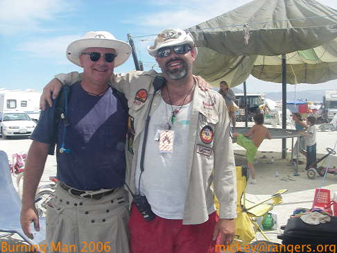 Burning Man 2006: Rangers: Lefty & Mickey